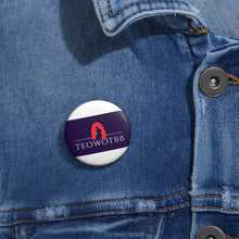 Load image into Gallery viewer, Custom Pin Buttons
